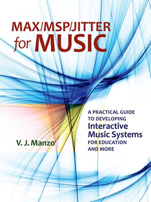 cover image of Max/MSP/Jitter for Music